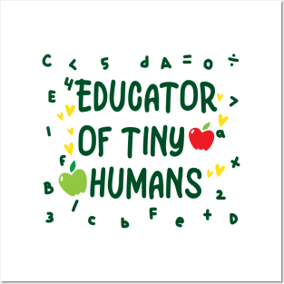 Educator of tiny humans Posters and Art